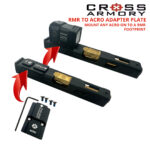 RMR TO ACRO ADAPTER PLATE MOUTNING STEPS CROSS ARMORY