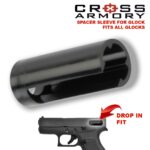 HERO SPACER SLEEVE FOR GLOCK – CROSS ARMORY