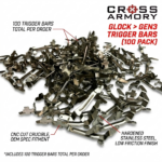 glock gen3 trigger bars 100 pack – cross armory