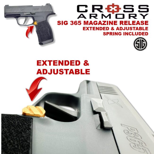 sig 365 extended adjustable mag catch – EXTENDED AND ADJUSTABLE- Cross Armory